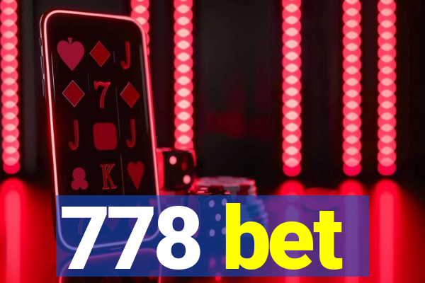 778 bet